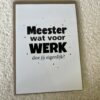 Poster Meester - Afbeelding 2